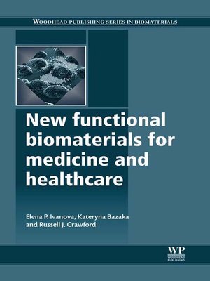 cover image of New Functional Biomaterials for Medicine and Healthcare